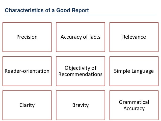 5 characteristics of a good report a good business report